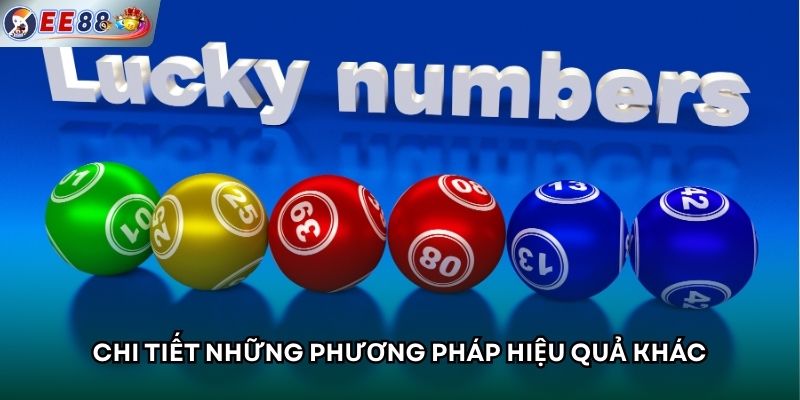 Chi tiết những phương pháp hiệu quả khác