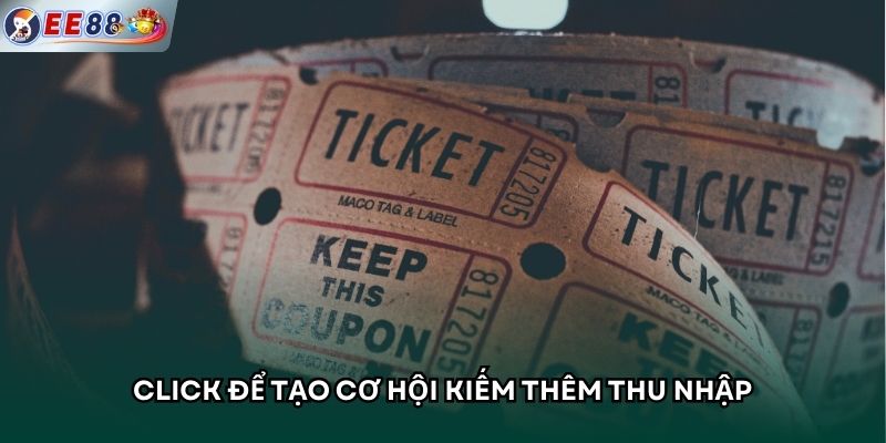 Click để tạo cơ hội kiếm thêm thu nhập