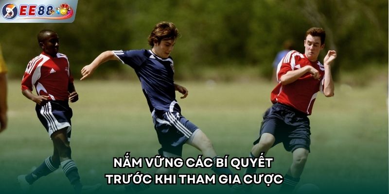 Nắm vững các bí quyết trước khi tham gia cược